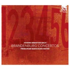 巴哈：布蘭登堡協奏曲1～6號 (佛萊堡巴洛克管弦樂團)　Bach：Brandenburg Concertos Nos. 1-6 BWV1046-1051 (Freiburger Barockorchester)